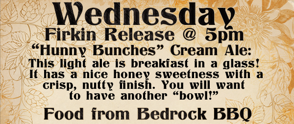 high hops - hunny bunches cream ale - dbb - 09-04-14