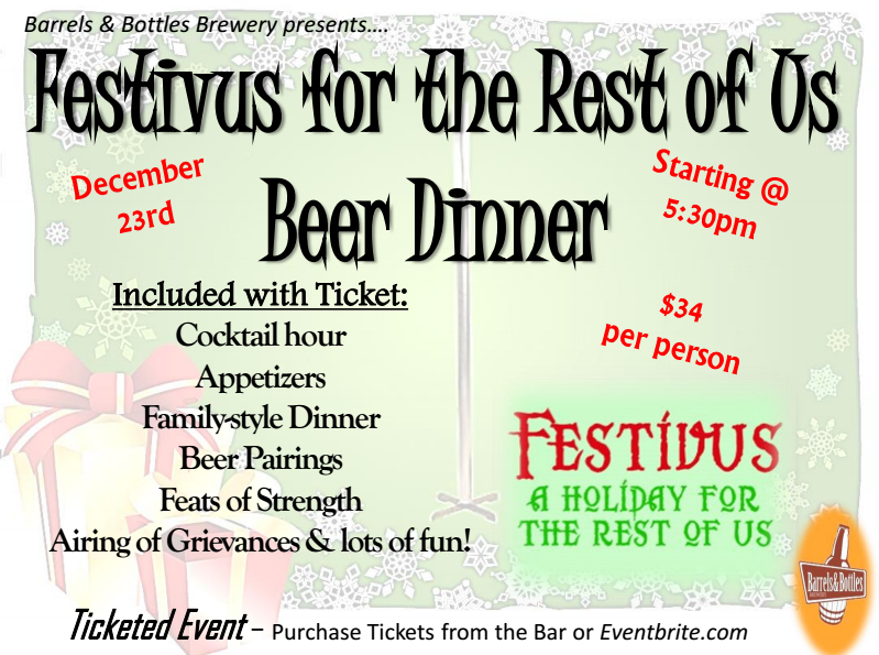 festivus for the rest of us beer dinner - dbb - 12-23-14