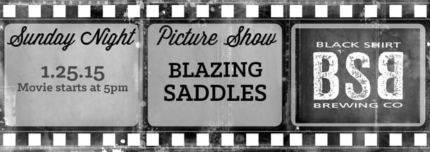 black shirt brewing - blazing saddles - dbb - 01-25-15