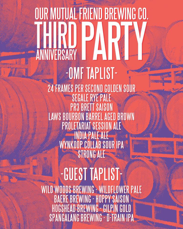 Our Mutual Friend 3rd Year Anniversary Tap List