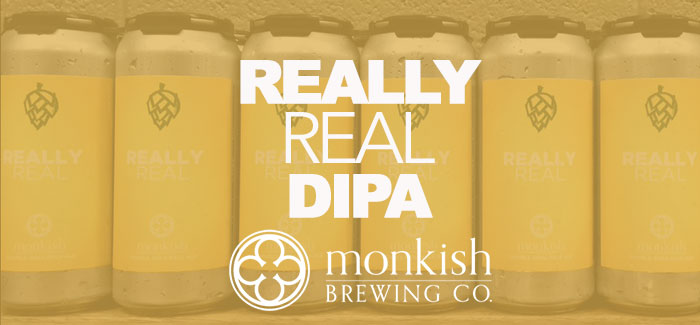 Monkish Brewing Company | Really Real Double IPA