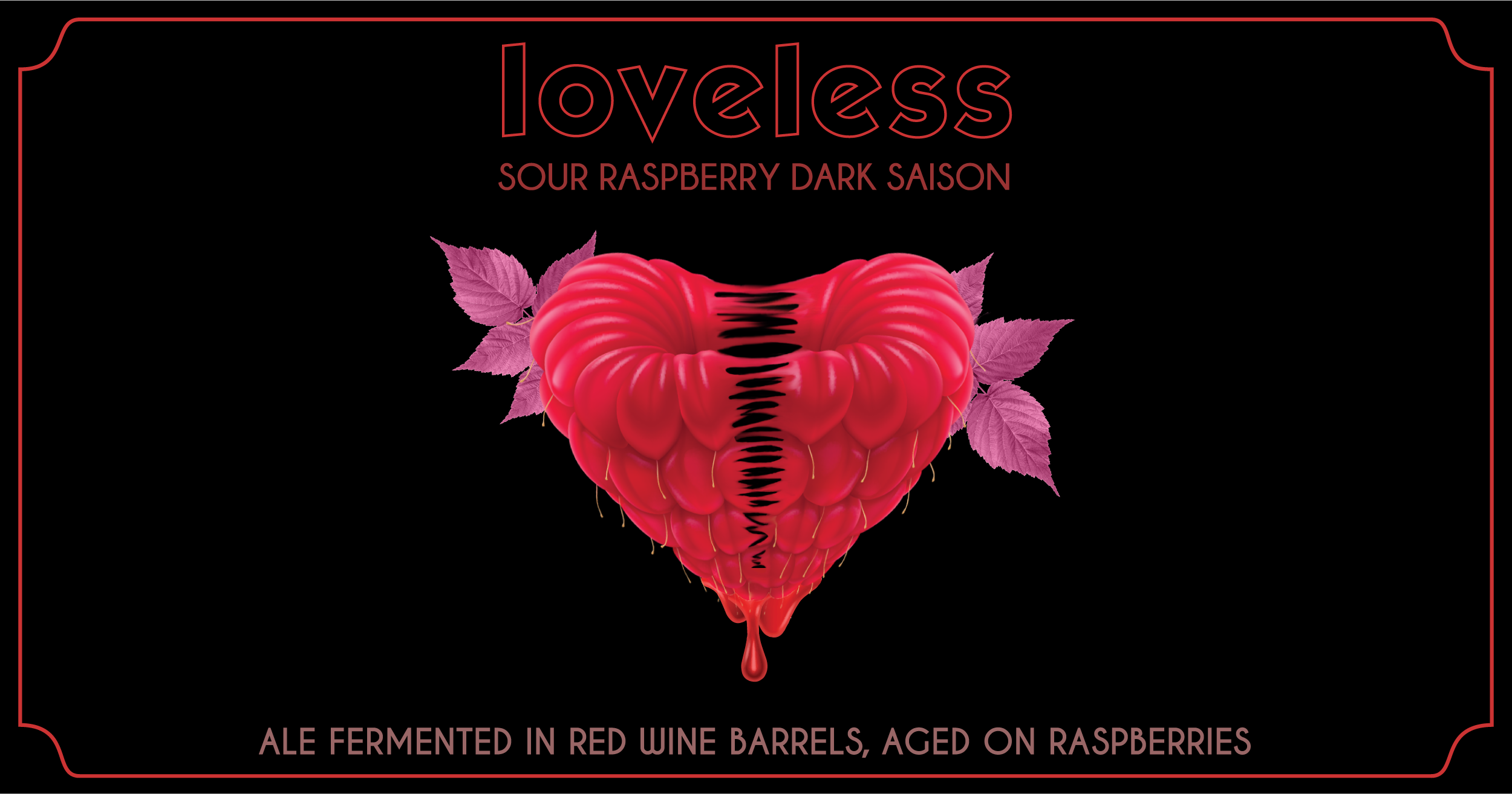 Ratio Beerworks Loveless Raspberry Dark Sour Saison