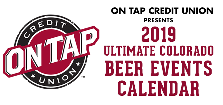 On Tap Credit Union 2019 Ultimate Colorado Beer Events Calendar