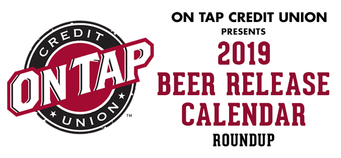 On Tap Credit Union 2019 Beer Release Calendar Roundup