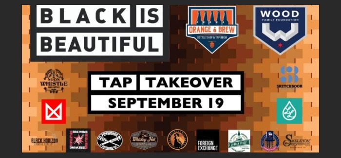 Orange & Brew Black is Beautiful Tap Takeover for Chicago Students