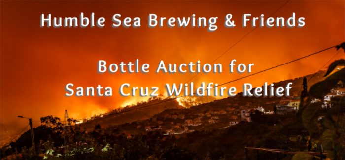 Humble Sea Brewing Company | Rare Beer Auction for Santa Cruz Wildfire Victims