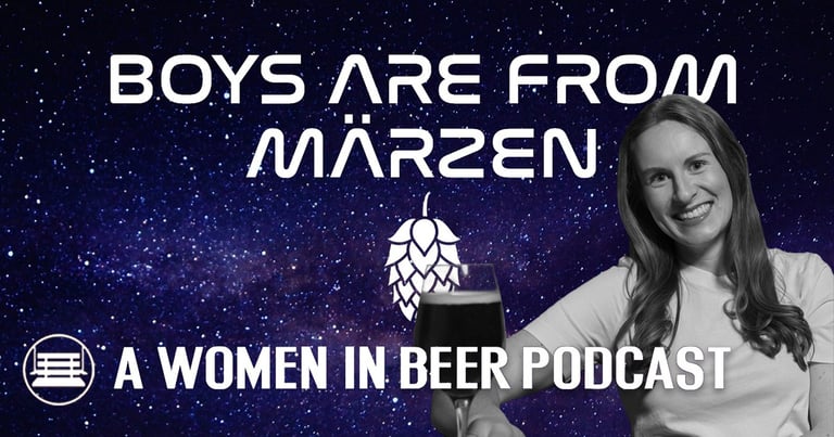 Boys Are From Märzen Podcast | Natalya Watson Beer With Nat