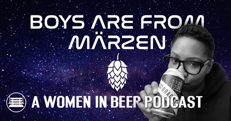 Boys Are From Märzen Podcast | Diamon Bell ‘Beer Is Not For Boys’