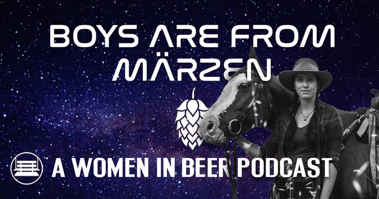 Boys Are From Märzen Podcast | Gillian Larson Firestone Walker Ambassador