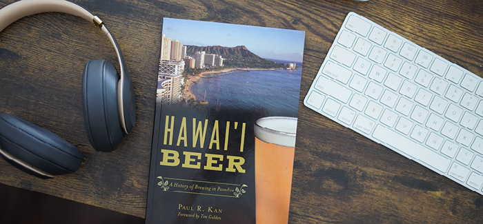 Book Review | Hawai’i Beer: A History of Brewing in Paradise