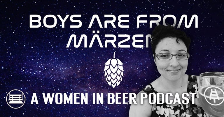 Boys Are From Märzen Podcast | Carla Lauter ‘Beer Babe’