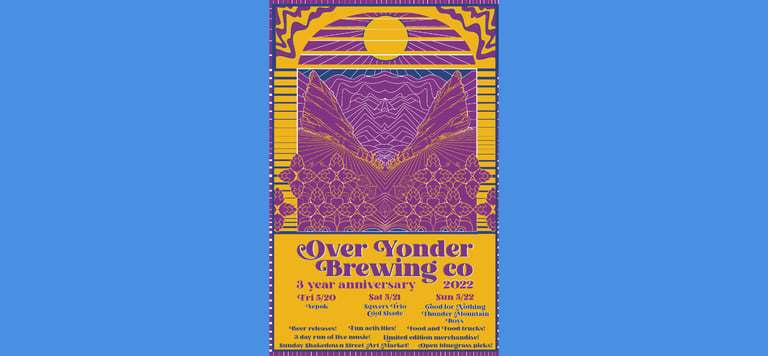 Over Yonder Celebrates 3 Years with a 3-Day Run of Music Brews & Fun