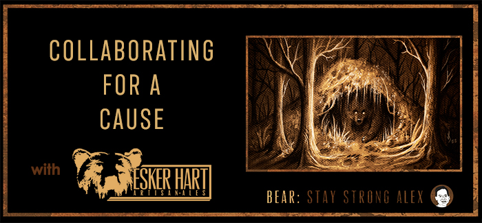 Collaborating for a Cause | Bear: Stay Strong Alex