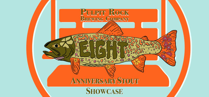 Pulpit Rock Brewing | EIGHT Imperial Stout