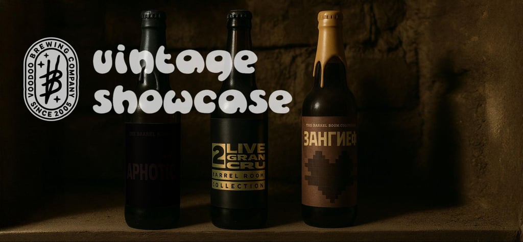 Voodoo Brewing Vintage Showcase: Barrel-Aged Icons Revisited