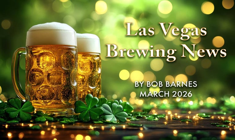 Las Vegas Brewing News: March 2026