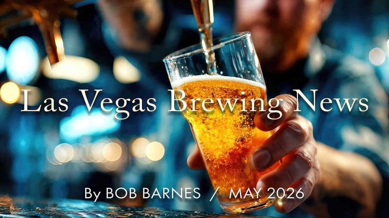 Las Vegas Brewing News: May 2026