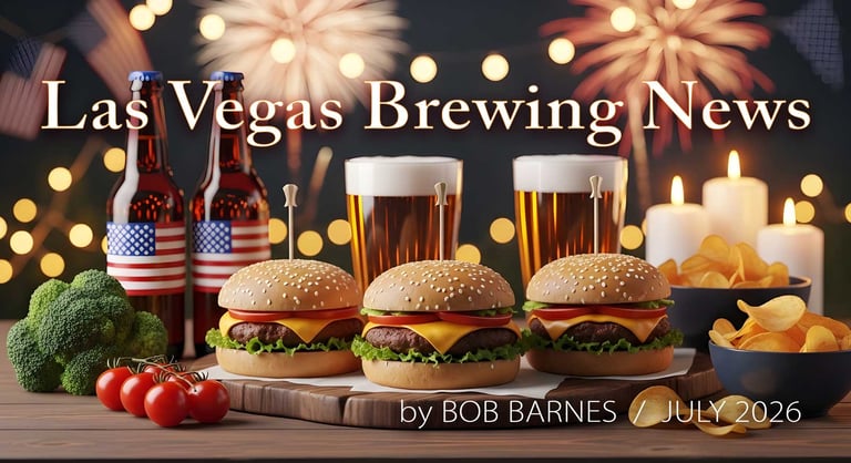 Las Vegas Brewing News: July 2026