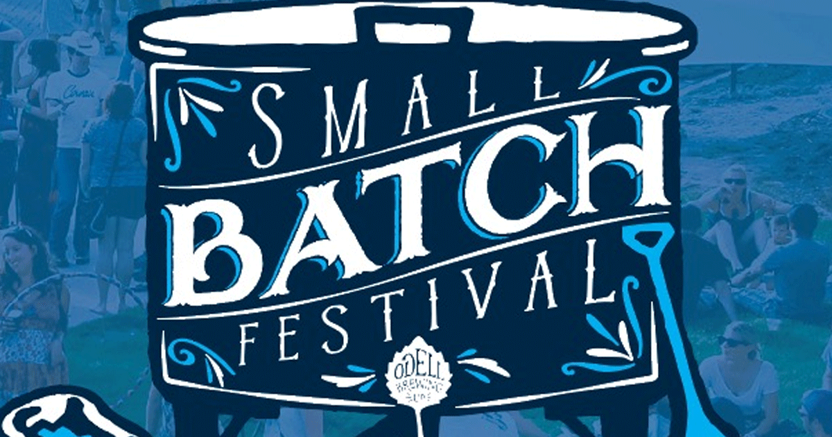 Event Preview Odell Brewing Co. Small Batch Festival
